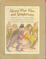 About Wise Men and Simpletons Twelve Tales from Grimm