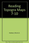 Reading Topogra Maps 710