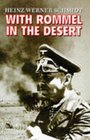 With Rommel in the Desert