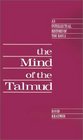 The Mind of the Talmud An Intellectual History of the Bavli