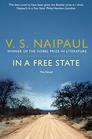 In a Free State The Novel