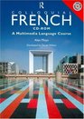 Colloquial French A Mutlimedia Language Course