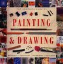 The Complete Book of Painting and Drawing