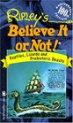 Ripley's Believe It or Not Reptiles Lizards And Prehistoric Beasts