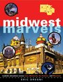 Midwest Marvels Roadside Attractions across Iowa Minnesota the Dakotas and Wisconsin