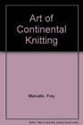 Art of Continental Knitting