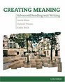 Creating Meaning Student Book Advanced Reading and Writing