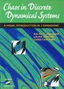 Chaos in Discrete Dynamical Systems A Visual Introduction in 2 Dimensions