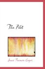 The Pilot A Tale of the Sea