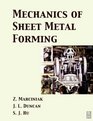 Mechanics of Sheet Metal Forming Second Edition