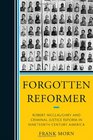 Forgotten Reformer Robert McClaughry and Criminal Justice Reform in NineteenthCentury America