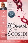 Woman Thou Art Loosed 20th Anniversary Expanded Edition Healing the Wounds of the Past