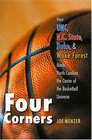 Four Corners How Unc NC State Duke and Wake Forest Made North Carolina the Center of the Basketball Universe