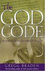 The God Code: The Secret of Our Past, the Promise of Our Future