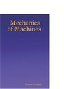 Mechanics of Machines