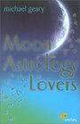 Moon Astrology for Lovers