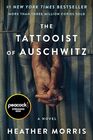 The Tattooist of Auschwitz  A Novel