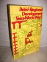 British Regional Development Since World War I