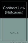 Nutcases  Contract Law