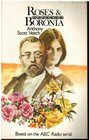 ROSES AND BORONIA  A MIDVICTORIAN ROMANCE  Based on the ABC Radio serial
