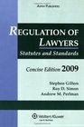 Regulation of Lawyers 2009 Statutes and Standards