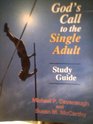 God's Call to the Single Adult Study Guide
