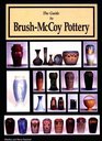 The Guide to BrushMcCoy Pottery