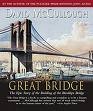 The Great Bridge (Audiobook) [CD]
