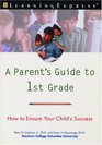 PARENT'S GUIDE TO 1ST GRADE