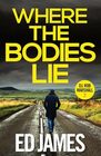 Where the Bodies Lie (DI Rob Marshall, Bk 2)