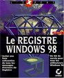 Le registre Windows 98