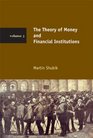 The Theory of Money and Financial Institutions Volume 3