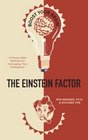 The Einstein Factor  A Proven New Method for Increasing Your Intelligence