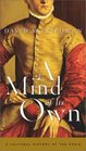 A Mind of Its Own A Cultural History of the Penis