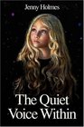 The Quiet Voice Within