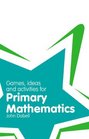 Games Ideas  Activities for Primary Mathematics