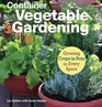 Container Vegetable Gardening Growing Crops in Pots in Every Space