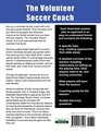 The Volunteer Soccer Coach 75 Training Games for Outstanding Attacking Play
