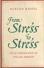 From Stress to Stress An Autobiography of English Prosody