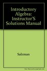 Introductory Algebra Instructor's Solutions Manual