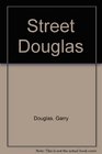 Street Douglas