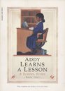 Addy Learns a Lesson: A School Story, Bk 2 (American Girls)