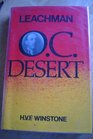 Leachman OC Desert The Life of LieutenantColonel Gerard Leachman DSO