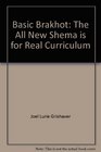 Basic Brakhot The All New Shema is for Real Curriculum