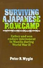 Surviving a Japanese POW Camp Father and Son Endure Internment in Manila During World War II