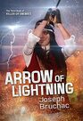 Arrow of Lightning (Killer of Enemies Series)