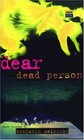 Dear Dead Person Short Fiction