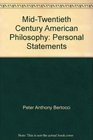 Midtwentieth century American philosophy personal statements