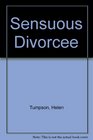 Sensuous Divorcee
