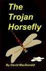 The Trojan Horsefly